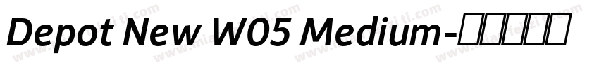 Depot New W05 Medium字体转换